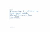 Esri Inc. Exercise 1 - Getting Started with GeoPlanner …resources.arcgis.com/.../Exercise1-GettingStartedWithGeoPlanner.pdf2 Exercise 1 – Getting Started with GeoPlanner for ArcGIS