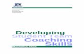 Developing Student Team Coaching Skills Resource Pack …fbe.unimelb.edu.au/__data/assets/pdf_file/0018/722115/TR_Coaching.pdf · Student Team Coaching. 2 ... Jules Malseed-Harris,