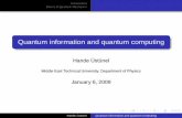 Introduction Basics of Quantum Mechanics - physics…hande/teaching/talk1.pdf · Introduction Basics of Quantum Mechanics Quantum information and quantum computing Hande Üstünel