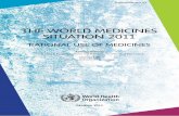 THE WORLD MEDICINES SITUATION 2011 - WHO | … World Medicines Situation 2011 3rd Edition This document has been produced with the financial assistance of the Department for International