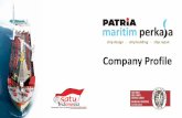 Company Profile - Patria Maritim Perkasa · Company Profile. company. brief. ... shipyard layout. Equipment Crawler Crane : 1 unit 100 Ton 2 unit 65 Ton 1 Unit 45 Ton Concrete Block