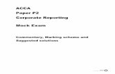 ACCA Paper P2 Corporate Reporting Mock Examstudyonline.ie/wp-content/uploads/2017/05/ACCA-P2... · 1 ACCA Paper P2 Corporate Reporting Mock Exam Commentary, Marking scheme and Suggested
