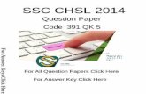 Question Paperfiles.aglasem.com/Papers/SSC CHSL 2014 Question Paper...SSC CHSL 2014 Question Paper Code 391 QK 5 For All Question Papers Click Here For Answer Key Click Here For Answer