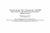 VueLink for Oracle UCM Administrator Guide · appropriate fail-safe, backup, redundancy, ... 8 VueLink for Oracle UCM Oracle Corp. Manual Installation ... 4 Installing cis-client-8.0.0.jar