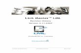 Link MasterTM LML - s3.amazonaws.com · Link Master LML Revision History WirelessMetrix ... Overwrite problem of installing patch(when GM Tool is in ... providing the option whether
