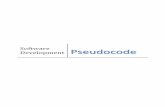 Software Pseudocode Development - Education … the pseudocode for displaying the numbers 1 to 10 inclusive, try to use a while loop: Write the pseudocode to display the numbers 2
