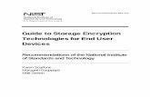 Guide to storage encryption technologies for end … to Storage Encryption Technologies for End User Devices ... (e.g., universal serial bus [USB] flash ... Guide to storage encryption