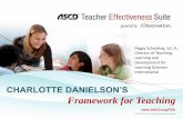 CHARLOTTE DANIELSON’S Framework for Teachingokea.org/assets/files/Danielson Presentation.pdf · CHARLOTTE DANIELSON’S Framework for Teaching Peggy Schooling, ... • 76 Elements