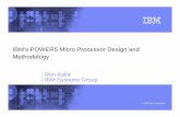 IBM's POWER5 Micro Processor Design and …pl887.pairlitesite.com/teach/cs352-05-spring/lectures/...IBM’s POWER5 Micro Processor Design and Methodology Design Process (cont.) Implementation