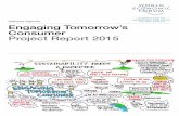 Industry Agenda Engaging Tomorrow’s Consumer Project ...s... · Engaging Tomorrow’s Consumer Project Report 2015 ... new ideas for evolving the Engaging Tomorrow’s Consumer