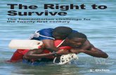 The Right to Survive Survive - Oxfam · The Right to Survive The humanitarian challenge for the twenty-first century Almost 250 million people around the world are affected by climate-