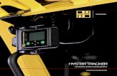 HYSTER TRACKER HYSTER TRACKER UPSIZE, DOWNSIZE, RIGHT SIZE, OPTIMIZE – MANAGE YOUR FLEET Wireless Data Connection Take your fleet operation to the next level with wireless asset
