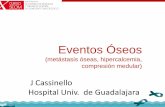 Eventos Óseos - Sociedad Española de Oncología Médica · 91% increase in the risk of hospitalization after development of ... •Eliminación renal ( atención a la función renal¡)