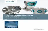 Process Instrumentation and Analytics - Siemens · Process Instrumentation and Analytics With you all the way through the process for optimized productivity ... By monitoring gas