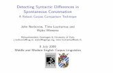Detecting Syntactic Diﬀerences in Spontaneous … this talk we present A method for detecting syntactic diﬀerences and our ﬁndings on pausing 3 sub-questions about the method