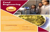 Food Engineering BBE - bbe.umn.edu · BBE A Bioproducts and Biosystems Engineering degree with an emphasis in Food Engineering prepares students to create solutions …
