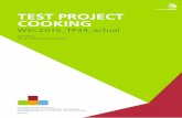 TEST PROJECT COOKING - Worldskills Norwayworldskills.no/getfile.php/Dokumenter/Kokk_WSC2015_TP34_actual.pdf · TEST PROJECT COOKING . WSC2015_TP34_actual . ... A competition kitchen