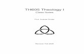 TH605 Theology I - theologicalresources.org Unit One: Prolegomena I. THE NATURE OF THEOLOGY Every student of theology has a particular conception of what theology is. This is a matter