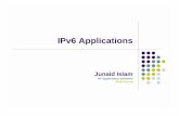 IPv6 Applications Applications Junaid Islam v6 Application Initiative ... call forwarding, ... Applications: Coverage, Centrex, PMR replacement, !