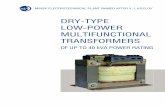 DRY-TYPE LOW-POWER MULTIFUNCTIONAL TRANSFORMERS …eng.metz.by/download_files/catalog/small_power_cat.pdf · DRY-TYPE LOW-POWER MULTIFUNCTIONAL TRANSFORMERS ... In production of low-power