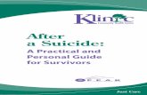 After a Suicide - The LifeLine Canada Foundation ·  · 2016-11-08survivors of suicide suffer alone and in silence. ... after a suicide death, ... funeral home to care for the body