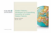 Faster Patents - Strategies for Expediting Issuance of US .../media/files/insights/events/... · 37 Offices in 18 Countries Faster Patents – Strategies for Expediting Issuance of