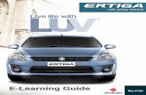 E-Learning Guide - Suzuki Autotraining.suzukiauto.co.za/sasatrainingdocs/Soft_Skills_Training/... · E-Learning Guide . 2 Contents s INTRODUCTION ... It was launched in 2012 in India