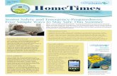 July August omeTimes - visitingangels.com · Live with a lifeline Having a cell phone as your lifeline in case of an emergency is a good idea. Consider ... and ZTE Citrine that offer