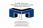 2100 Series Heavy Commercial Sliding Doors€¦ · 2100 Series Heavy Commercial Sliding Doors MANKO WINDOW SYSTEMS, INC. 800 HAYES DRIVE MANHATTAN, KANSAS 66502 PHONE: (800) 642-1488