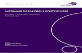 Mobile Industry Group AUSTRALIAN MOBILE PHONE LIFESTYLE INDEX · This report presents the results of the 9th Australian Mobile Phone Lifestyle Index that has been carried ... demographic
