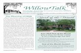 WillowTalk… · WillowTalk Volume 15 July 2010 No. 7 ... , get a new door, fixyour fence ... , you can buy a $35 device that works on a timer and simulates