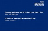 Regulations and Information for Candidates MRCPI General ... · Regulations and Information for Candidates . MRCPI General Medicine . ... MRCP(UK) MRCPath MRCPCH ... Oman Medical