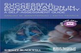 SUCCESSFUL ECHOCARDIOGRAPHY …download.e-bookshelf.de/download/0000/5960/27/L-G-0000596027... · and similar examinations administered across ... MRCP (UK), Cardiology SpR, The Heart