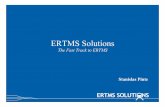 ERTMSCamCorder RFI 2012 - Université libre de Bruxelles · ERTMS SOLUTI NS History • Founded in 2003 • ERTMS Solutions – Privately owned – Track record in high-tech software