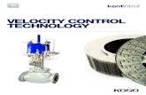 VELOCITY CONTROL TECHNOLOGY - Kent Introl · VECTOR™VELOCITY CONTROL TECHNOLOGY ... environmentally unfriendly noise ... NORSOK, API 6A specifications and individual customer