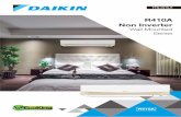 Wall Mounted Series - Daikin Malaysia€¦ ·  · 2016-09-23The advanced Daikin R410A Non Inverter Wall Mounted Series is an intelligent unit equipped with a self-diagnosis system