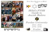 Hillel’s FYSH Guide to Jewish Boilers Booklet - 2015.pdf · Hillel’s FYSH Guide to Jewish Boilers Purdue University 2015 - 2016 5775 ... (AEPi & ZBT) and the Jewish ... Alpha