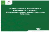 Solid Phase Extraction ENVIRO-CLEAN Environmental ...€¦ · E N V IRO UCT 800.541.0559  Solid Phase Extraction ENVIRO-CLEAN® Environmental Applications Manual