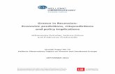 Greece in Recession: Economic predictions, mispredictions ... · 1 Greece in Recession: Economic predictions, mispredictions and policy implications 1. Introduction Caught in the