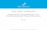 The TWS miHealth General Guidelines for Professional ... · These notes cover general guidelines for using the NES Health miHealth in a ... If a stronger physical massage type force