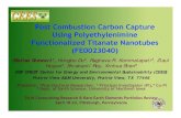 Post Combustion Carbon Capture Using … Library/Events/2016...Post Combustion Carbon Capture Using Polyethylenimine Functionalized Titanate Nanotubes (FE0023040) Melisa Stewart1,