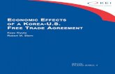 -U.S. F REE T F T AGREEMENT - Korea Economic Institute · economic effects of the Korea-U.S. free trade agreement––for both Korea and ... In Chapter 1, we set out what ... •