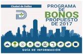 PROPUESTO DE 2017 - Welcome to the City of Dallas, …dallascityhall.com/departments/public-works...desde abril hasta junio de 2017 y presentó un programa recomendado de bonos ante