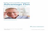 Enjoy every health advantage Advantage Plusinfo.kaiserpermanente.org/.../pdf/hi_advantage_plus_brochure.pdf · Enjoy every health advantage. Advantage Plus. Dental, hearing, and vision