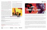 April 20 – June 4, 2017 Things FAll APART - OSAARCHIVUM (3).pdf · Things FAll APART April 20 – June 4, ... arrested and killed under mysterious circumstances. ... tion organized