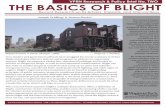 VPRN Research & Policy Brief No. TWO THE BASICS OF BLIGHTvacantpropertyresearch.com/.../2016/03/20160126_Blight_FINAL.pdf · VPRN Research & Policy Brief No. TWO THE BASICS OF BLIGHT