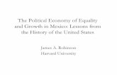 The Political Economy of Equality and Growth in Mexico ...siteresources.worldbank.org/INTMEXICOINSPANISH/Resources/paper... · The Political Economy of Equality and Growth in Mexico: