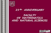 FACULTY OF MATHEMATICS AND NATURAL … anniversary fmns.pdfFaculty of Mathematics and Natural Sciences is an organizer ... • Department of Methodology of Teaching and History of