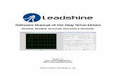 Software Manual of the Easy Servo Drives - Leadshineleadshine.com/UploadFile/Down/ES-Dsm_V1.0.pdf · Software Manual of the Easy Servo Drives ES-D508, ES-D808, ... 25 . Software Manual