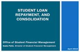 STUDENT LOAN REPAYMENT, AND … Repayment and...HOW MUCH DO I OWE? VIEWING LOAN HISTORY ON STUDENTLOANS.GOV (FFEL) Subsidized/ Unsubsidized Loan Originally borrowed from a private